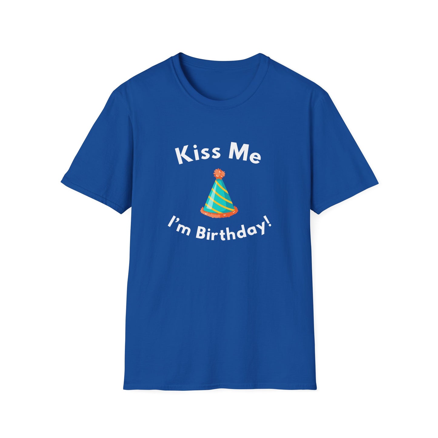 "Kiss Me, I'm Birthday" Shirt