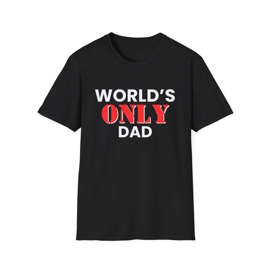 "World's Only Dad" Shirt