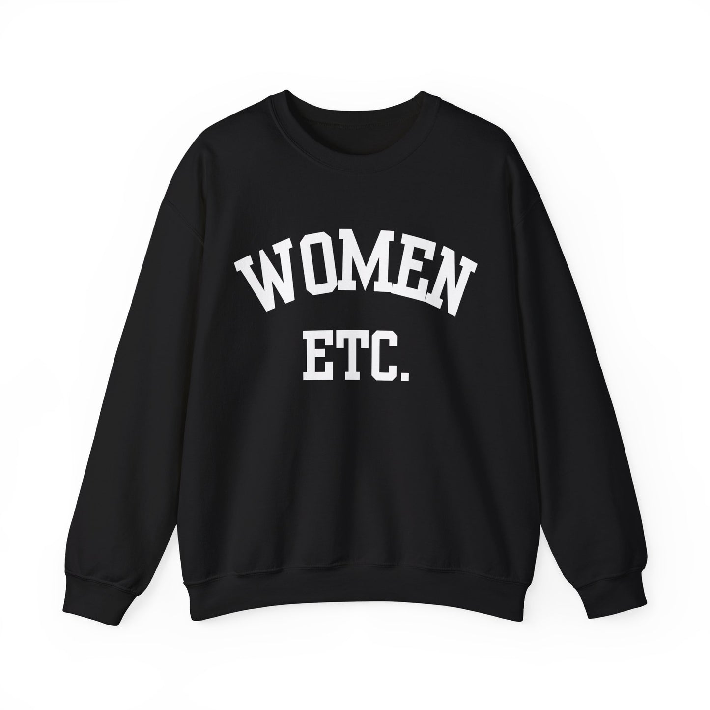 "Women Etc." Sweatshirt