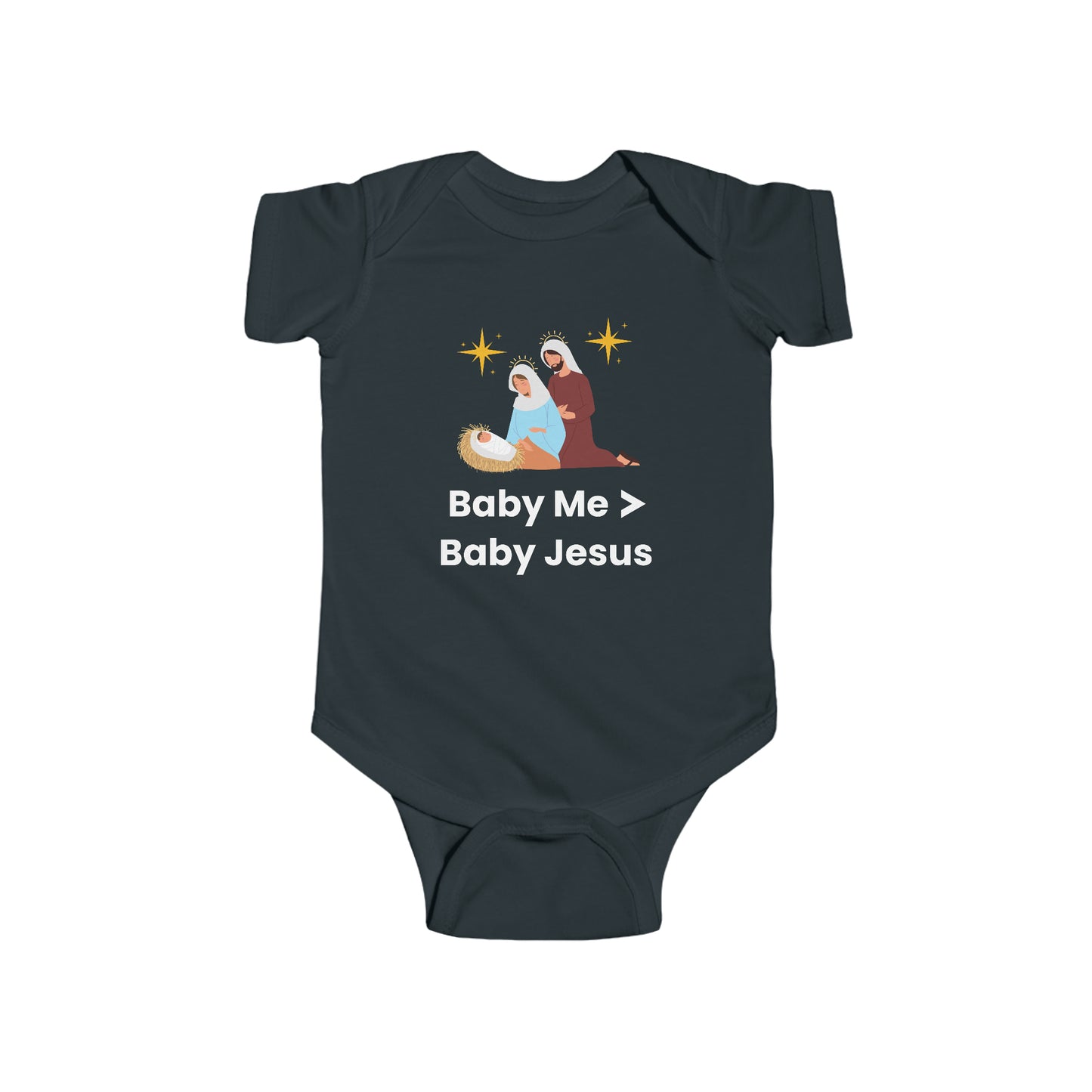 "Baby Me > Baby Jesus" Onesie