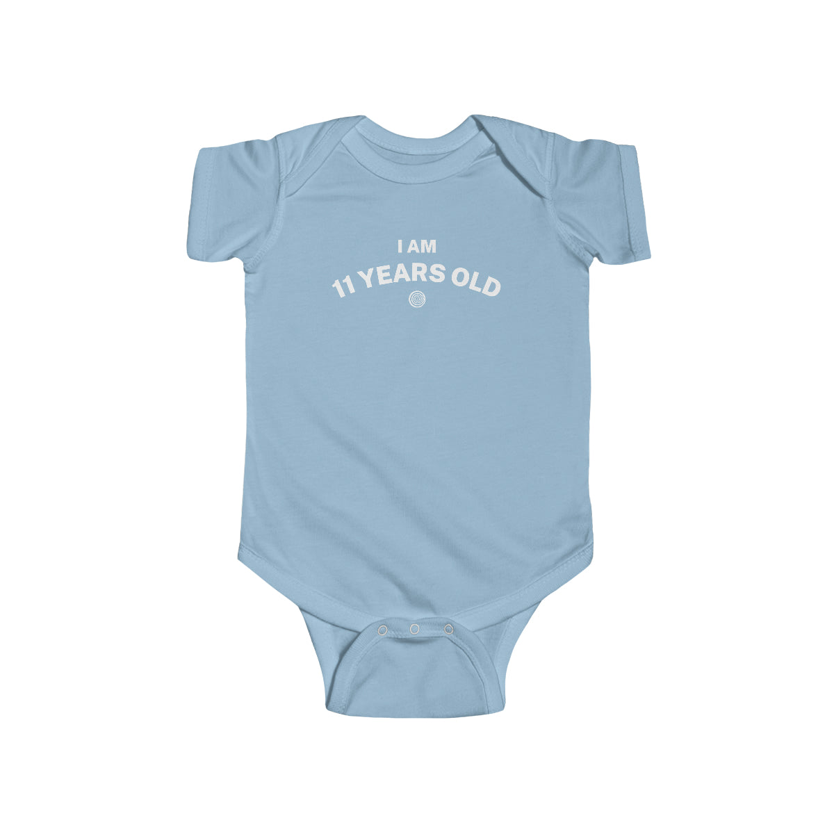 "I Am 11 Years Old" Onesie