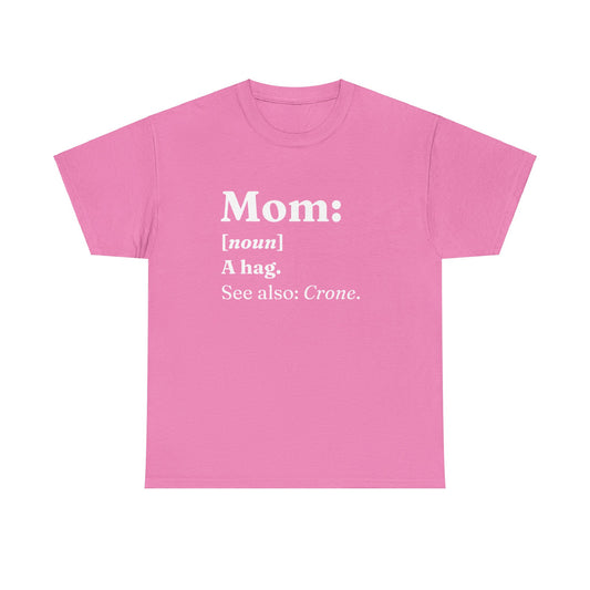 "Mom" Dictionary Definition Shirt