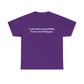 "I Take Full Responsibility For My Son Being Gay" Shirt