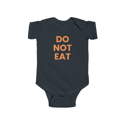 "Do Not Eat" Onesie