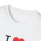 "I <3 My Shirt" Shirt