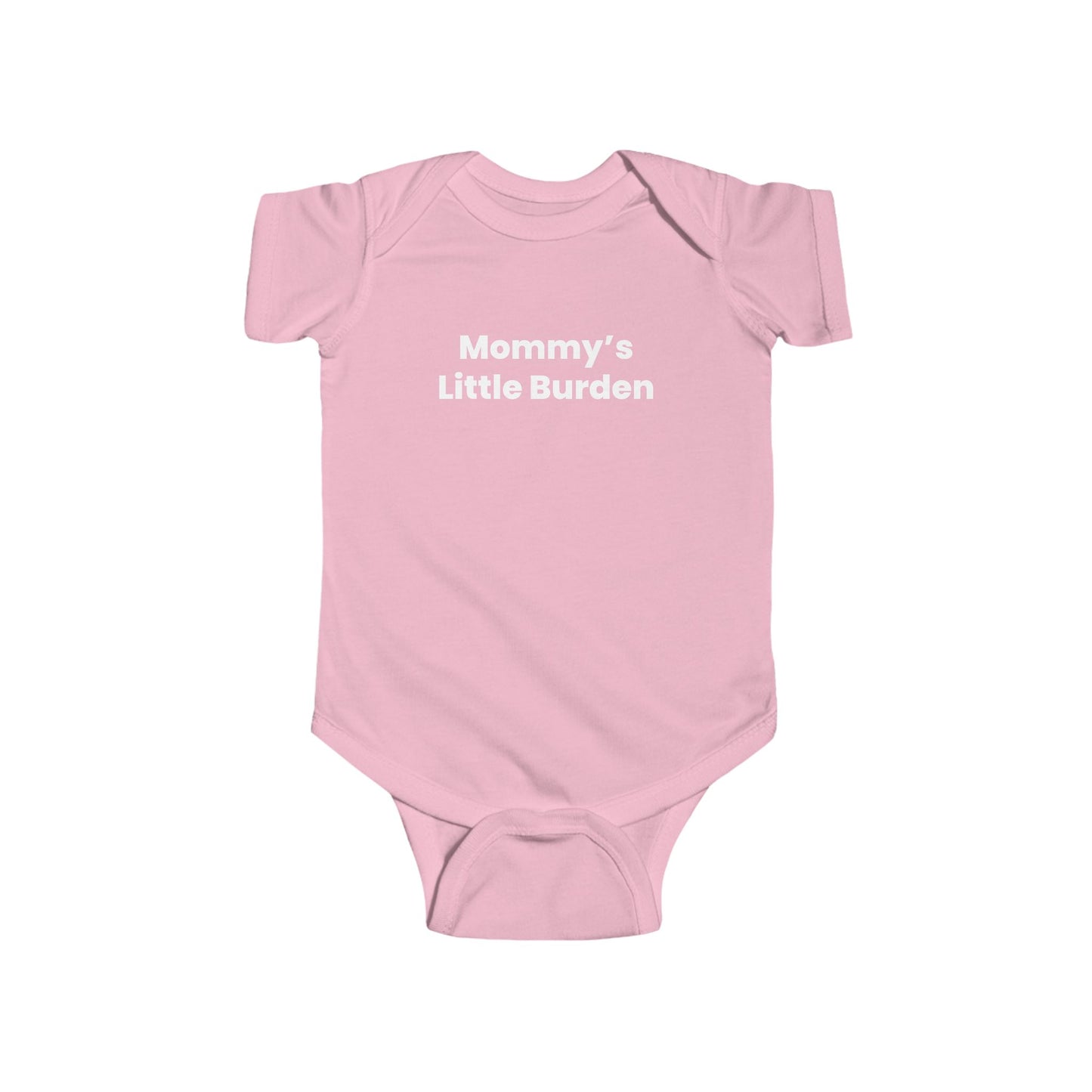"Mommy's Little Burden" Onesie