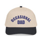 "Occasional Dad" Hat
