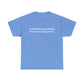 "I Take Full Responsibility For My Son Being Short" Shirt