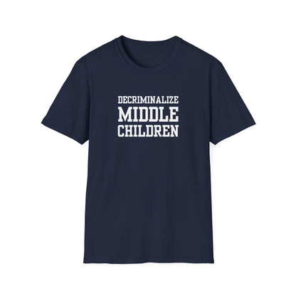 "Decriminalize Middle Children" Shirt