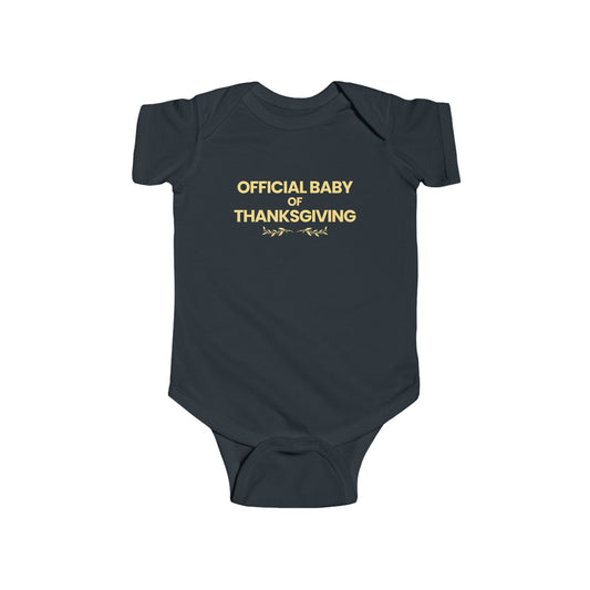 "Official Baby Of Thanksgiving" Onesie