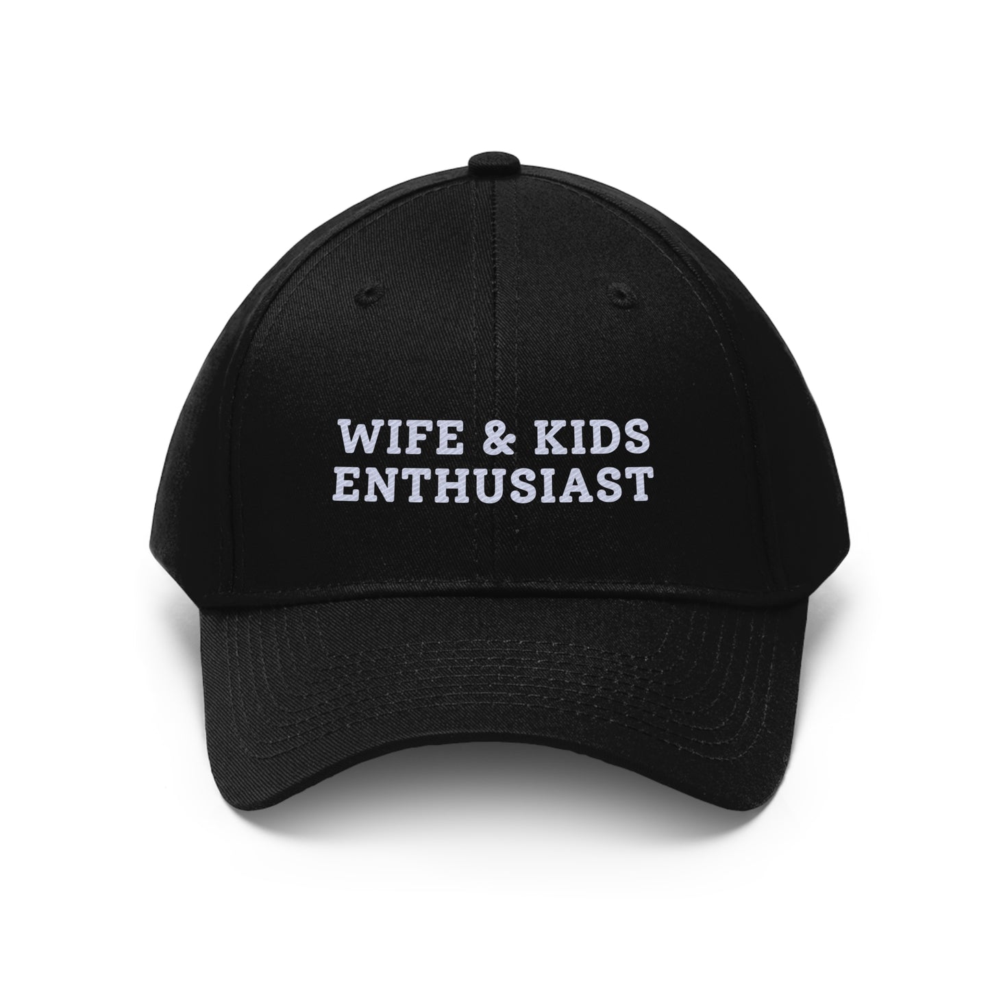 "Wife & Kids Enthusiast" Hat